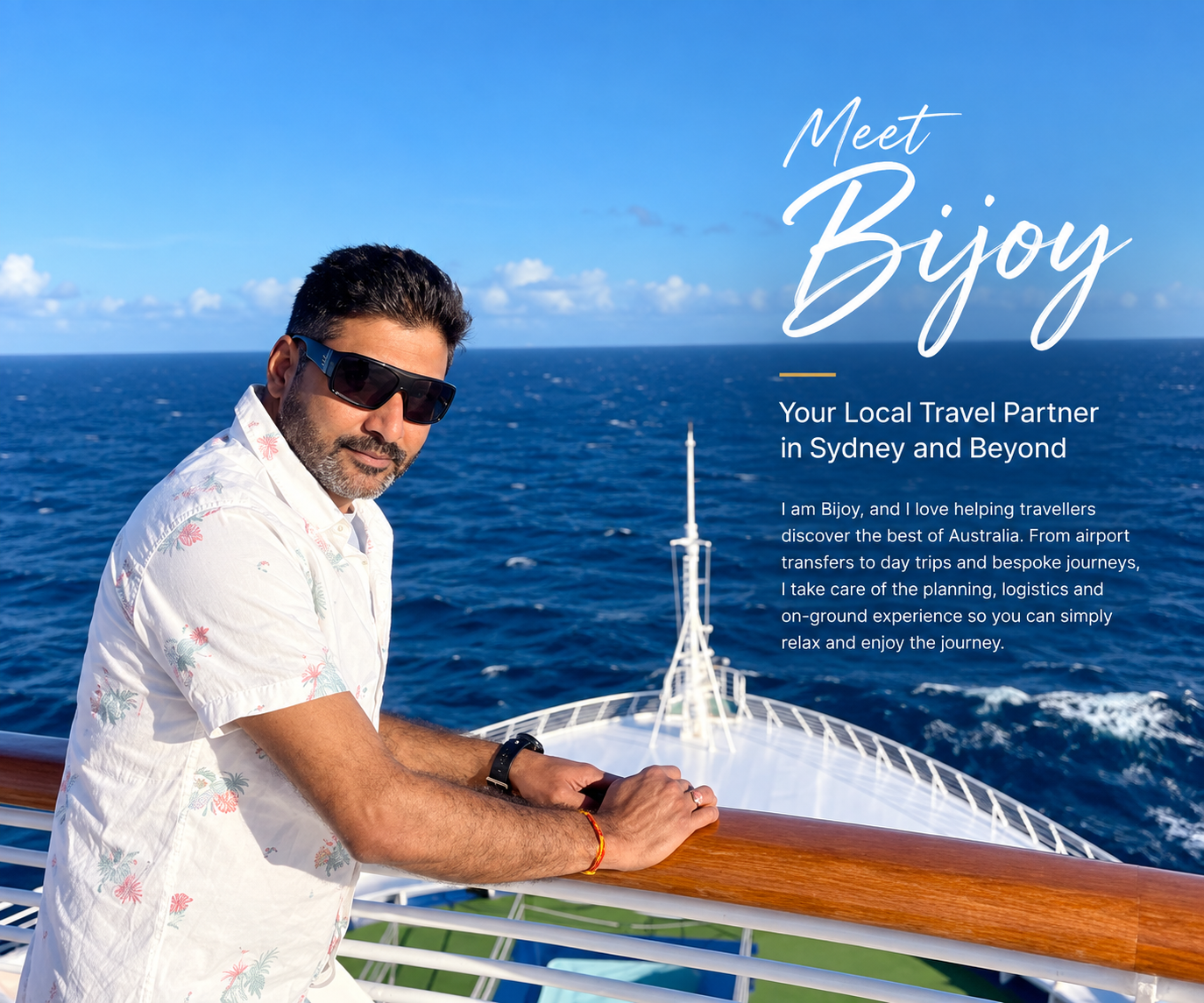 Meet Bijoy, your local travel partner in Sydney and beyond